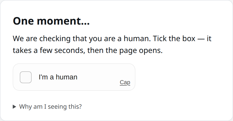 The human gate check page: “One moment… I am a human” checkbox